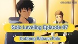 Fandub Anime Solo Leveling episode 7 Bahasa Palu short version