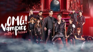 OMG! Vampire | Episode 3 ENGSUB