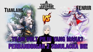 TIANLANG VS FENRIR MANA YANG ENAK DI PULL TOWER OF FANTASY