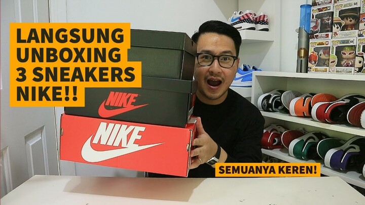 UNBOXING 3 SNEAKERS NIKE!!