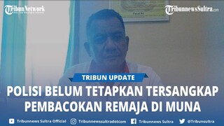 Polisi Belum Tetapkan Tersangka Pembacokan Remaja Saat Petik Langsat di Kebun Kabawo Muna Sultra