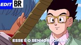 EDIT GOHAN - ESSE É O SENHOR GOHAN? - DRAGON BALL - STATUS