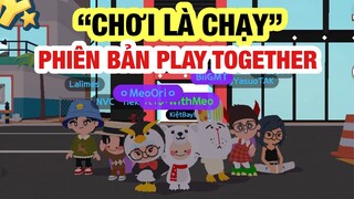 PLAY TOGETHER | “CHƠI LÀ CHẠY” PHIÊN BẢN PLAY TOGETHER (TRÒ CHƠI TIẾP SỨC, TRUY TÌM GIÁN ĐIỆP…)