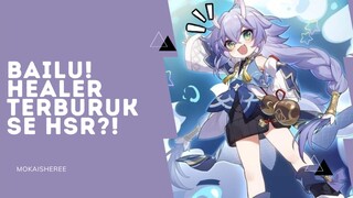 Bailu healer terburuk!