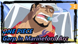 ONE PIECE|Do you know what Garp went through at Marineford Arc ?_2