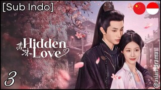 Hidden Love (2025) – Eps. 03 [Sub Indo]