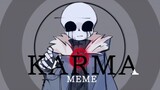 [undertale au / tái bản được ủy quyền] Karma meme killer