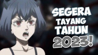 Tanggal Rilis Black Clover Movie - Info Terbaru Black Clover Movie Resmi diumumkan!