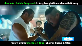 review phim Chuyện Chàng Cơ Bắp  #reviewfilm