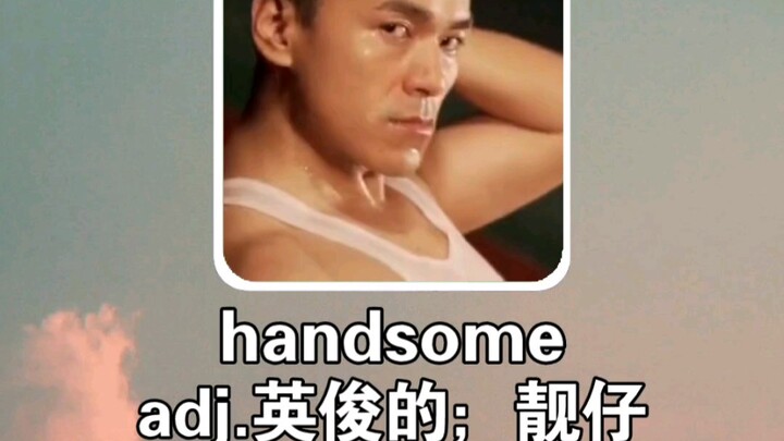 Funny English: handsome