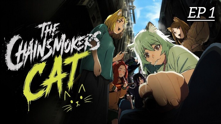 Chainsmoker Cat Season 1 Episodes 1 [Hindi dub]