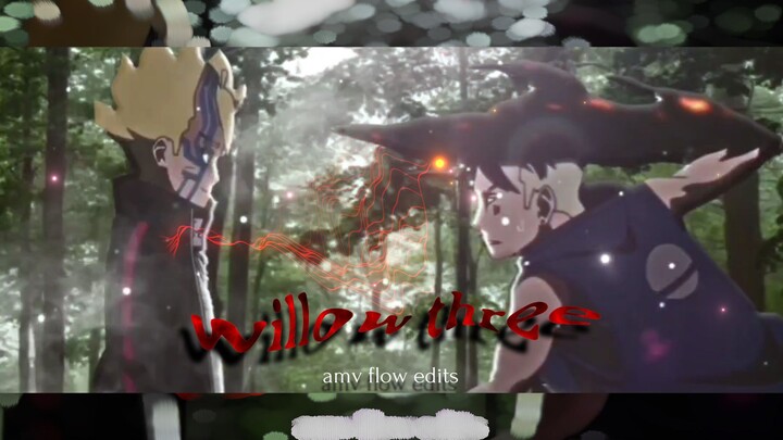 willow three - amv flow edit alight motion🔥🔥