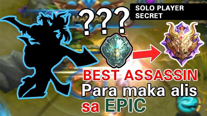 Best Assassin para maka alis sa Epic Rank |Solo Player - Mobile Legends