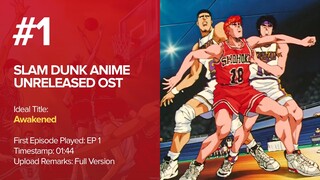 Slam Dunk Unreleased OST (1) - Awakened