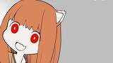 [Spice and Wolf] The cute wolf Holo-chan who listens to whatever you say - Hear what you say Holo-ch