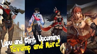 LAPU AND CLINT UPCOMING REVAMP CONFIRMED UPCOMING UPDATES NEW SKINS NEW DRAFT PICK MOBILE LEGENDS ML