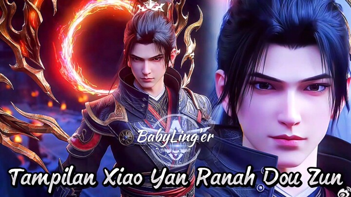 RESMI!!Tampilan Baru Xiao Yan ranah Dou Zun nih boss🔥🥵||Semakin Kuat,Semakin Keren🥶💀MENYALAA🔥🔥