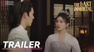 🔥Trailer EP11 | The Last Immortal | Zhao Lusi, Wang Anyu | 神隐 | Fresh Drama