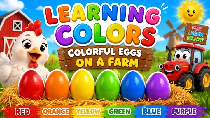 Learning Colors – Colorful Eggs on a Farm