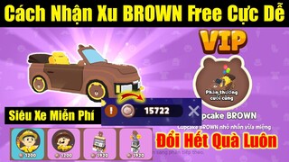 Play Together | Cách Nhận Xu BROWN Cực Dễ Đổi Full Quà Nhận Xe Víp Từ Sự Kiện Sinh Nhật Của BROWN