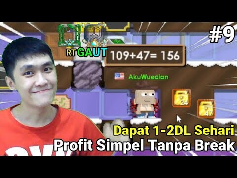 Profitan Cara Termudah 1 DL Sehari - Road To Gaut Part 9 - GrowTopia Indonesia