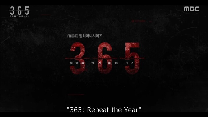 365: REPEAT THE YEAR (2020) EPISODE 3 SUB INDONESIA