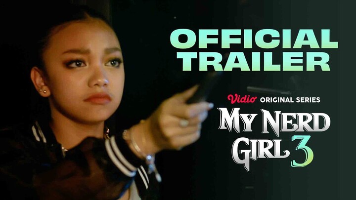 Official Trailer My Nerd Girl 3 | Naura Ayu