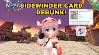 Sidewinder Card Debunk - Ragnarok Origin