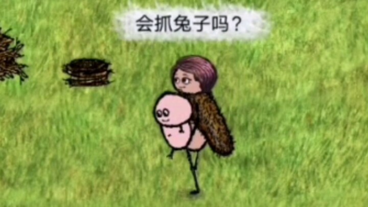 “Biết bắt thỏ không?”