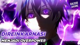 Anime Isekai Dengan MC Over Power