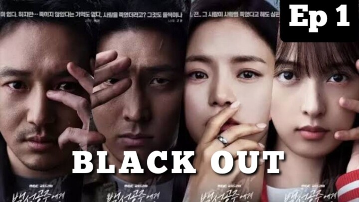 Black Out episode 1 Sub indo