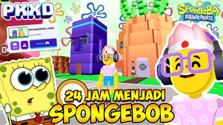 24 JAM MENJADI SPONGEBOB DI PK XD !!