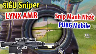 Dùng Siêu Sniper LYNX AMR Mạnh Nhất PUBG Mobile Hủy Diệt Sanhok