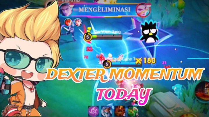 DEXTER MOMENTUM TODAY!!!