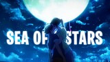 Sea Of Stars 「AMV」Animan