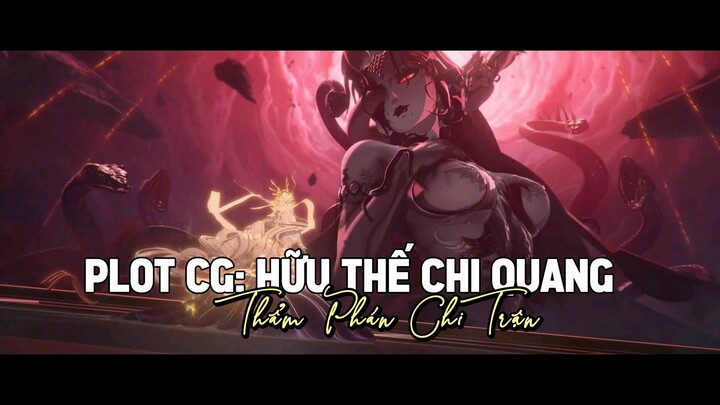 CG-Plot- Hữu Thế Chi Quang- Thẩm Phán Chi Trận-Onmyoji