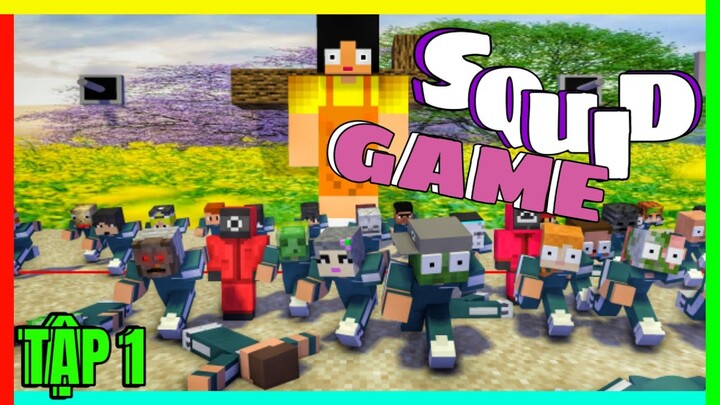 [ Lớp Học Quái Vật ] TRÒ CHƠI CON MỰC "SQUID GAME" ( TẬP 1) | Minecraft Animation