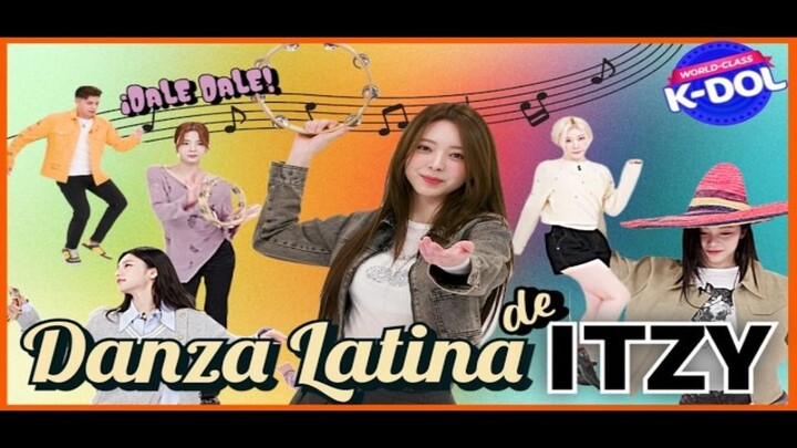 【الترجمة الصينية الرسمية】ITZY صالة رقص أمريكا اللاتينية — نجوم كي-بوب من الطراز العالمي