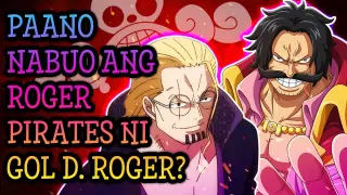Paano Nabuo Ang ROGER PIRATES?