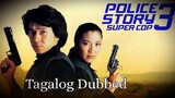 Police Story 3 Super Cop 1992 HD Tagalog Dubbed #018