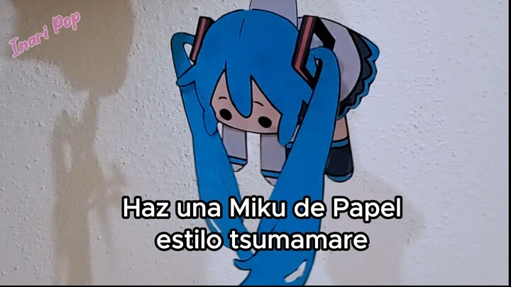 Realiza una muñeca de papel de Miku - Tutorial Tsumamare