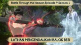 Battle Through the Heaven Episode 9 Season 1