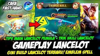 TIPS MAIN LANCELOT META TERBARU❗BUILD LANCELOT TERSAKIT 2023❗TUTORIAL & GAMEPLAY LANCELOT TOP GLOBAL