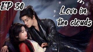 [ENG] EP 30 Love in the clouds