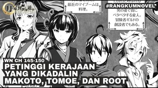 MAKOTO, TOMOE, DAN ROOT YANG MAININ PETINGGI KERAJAAN RANGKUMAN WEB NOVEL TSUKIMICHI CH 145-150