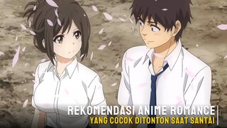 Rekomendasi anime romance yang cocok ditonton saat santai