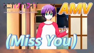 [จะยังไงภรรยาของผมก็น่ารัก] AMV |(Miss You)