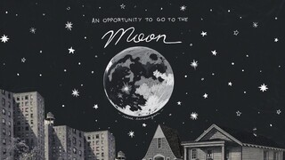 Reese Lansangan - An Opportunity to Go to the Moon (Lyric Video) 🌙🌓