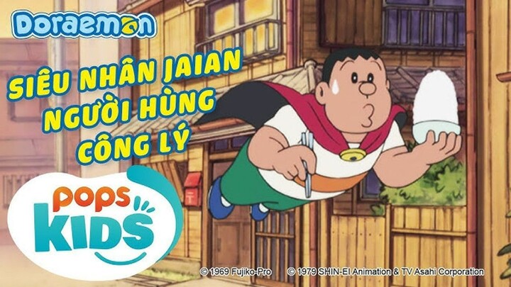 [S6] Doraemon Tập 261 - Siêu Nhân Jaian, Siêu Nhân Cú Mèo - Hoạt Hình Tiếng Việt