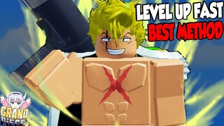 HOW TO LEVEL UP FAST AND EASY IN GRAND PIECE ONLINE | ROBLOX | (BEST & FASTEST METHOD)